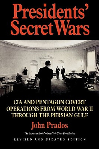 Carte Presidents' Secret Wars John Prados