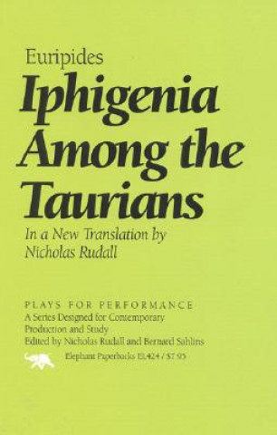 Könyv Iphigenia Among the Taurians Euripides