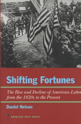 Livre Shifting Fortunes Daniel Nelson