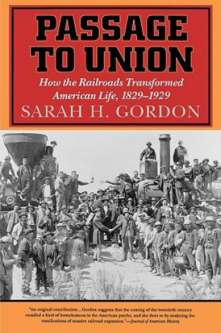 Buch Passage to Union Sarah H. Gordon