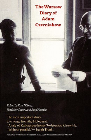 Könyv Warsaw Diary of Adam Czerniakow Adam Czerniakow