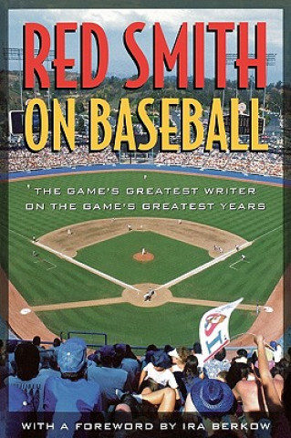 Book Red Smith on Baseball Red Smith