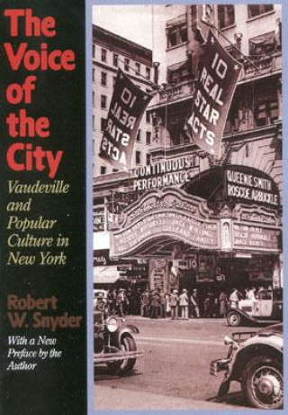 Carte Voice of the City Robert W. Snyder