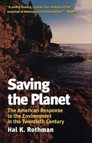 Carte Saving the Planet Hal K. Rothman