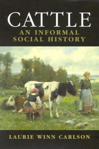 Könyv Cattle Laurie Winn Carlson