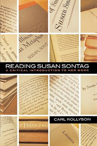 Kniha Reading Susan Sontag Carl E. Rollyson