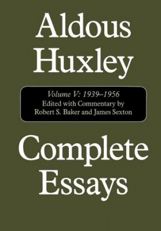 Könyv Complete Essays Aldous Huxley