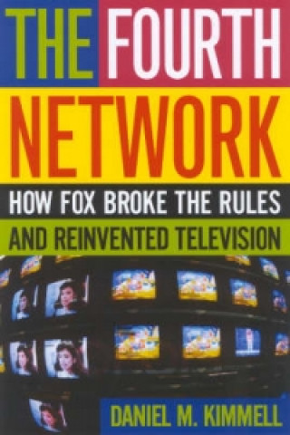 Kniha Fourth Network Daniel M. Kimmel