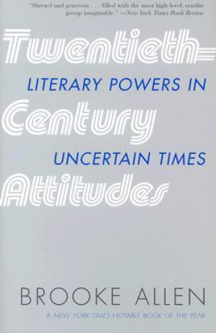 Carte Twentieth-Century Attitudes Brooke Allen