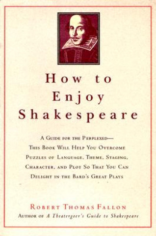 Buch How to Enjoy Shakespeare Robert Fallon