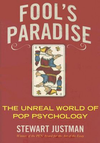Book Fool's Paradise Stewart Justman