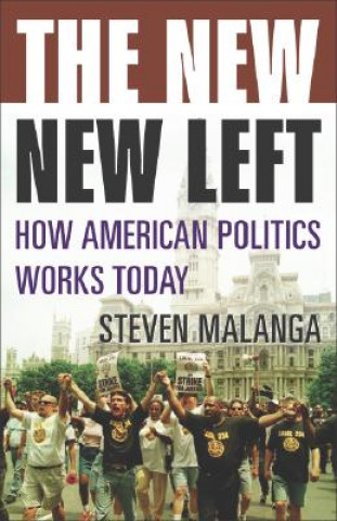 Книга New New Left Steven Malanga