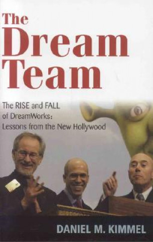 Könyv Dream Team Daniel M. Kimmel