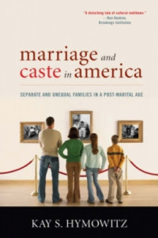 Libro Marriage and Caste in America Kay S. Hymowitz