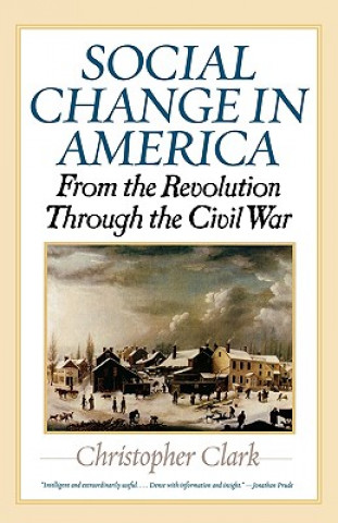 Książka Social Change in America Christopher Clark