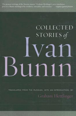 Carte Collected Stories of Ivan Bunin Ivan Bunin