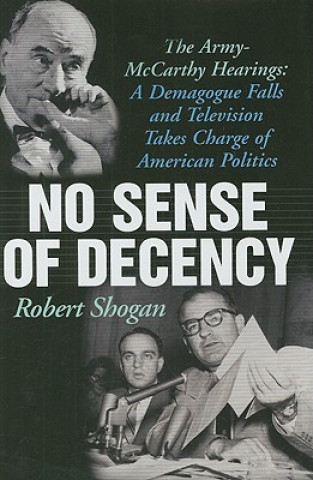 Carte No Sense of Decency Robert Shogan