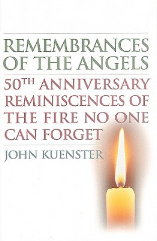 Kniha Remembrances of the Angels John Kuenster