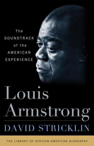 Kniha Louis Armstrong David Stricklin