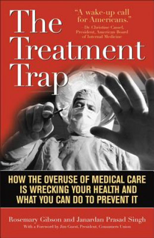Książka Treatment Trap Rosemary M. Gibson
