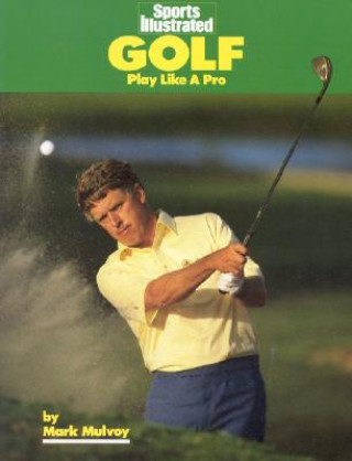 Knjiga Golf Mark Mulvoy