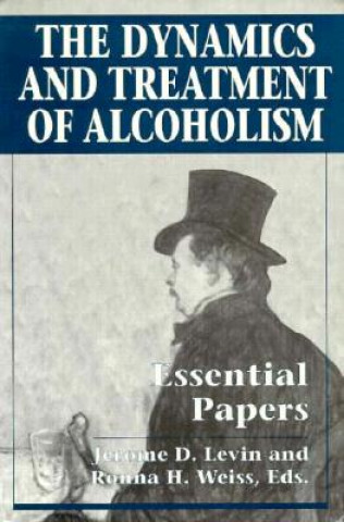 Carte Dynamics and Treatment of Alcoholism Jerome D. Levin