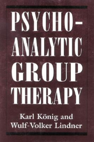 Libro Psychoanalytic Group Therapy Wolf-Volker Lindner