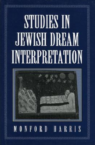 Buch Studies in Jewish Dream Interpretation Monford Harris