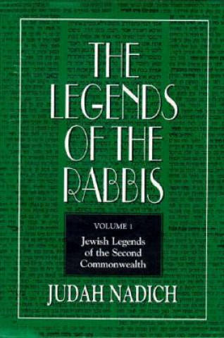 Buch Legends of the Rabbis Judah Nadich