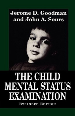 Książka Child Mental Status Examination Jerome D. Goodman