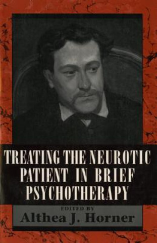 Könyv Treating the Neurotic Patient in Brief Psychotherapy 