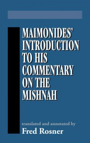Carte Maimonides' Introduction to His Commentary on the Mishnah Moses Maimonides