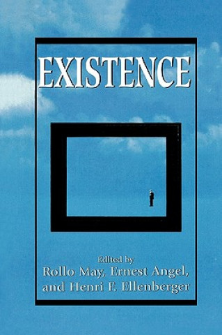 Könyv Existence Rollo May