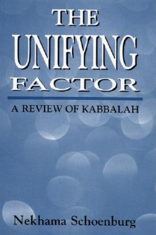 Книга Unifying Factor Nekhama Schoenburg