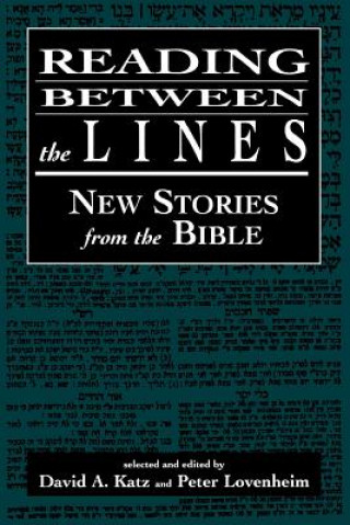 Knjiga Reading Between the Lines David A. Katz