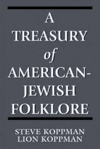 Książka Treasury of American-Jewish Folklore Lionel Koppman