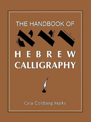 Carte Handbook of Hebrew Calligraphy Cara Goldberg Marks