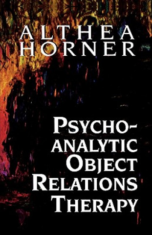 Livro Psychoanalytic Object Relations Therapy Althea J. Horner