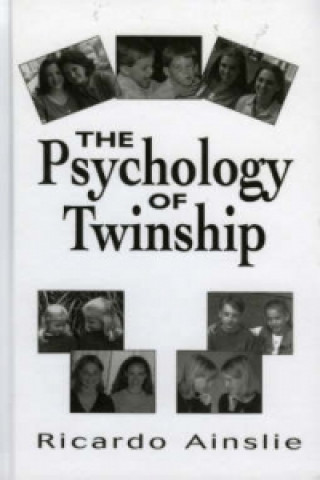 Kniha Psychology of Twinship Ricardo C. Ainslie