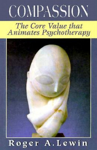 Knjiga Compassion Roger A. Lewin