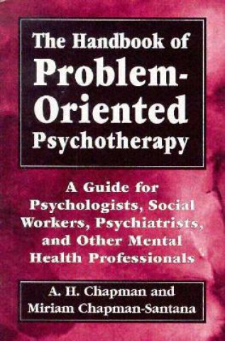 Book Handbook of Problem-Oriented Psychotherapy Arthur Harry Chapman