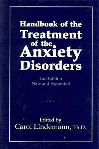 Kniha Handbook of the Treatment of the Anxiety Disorders 