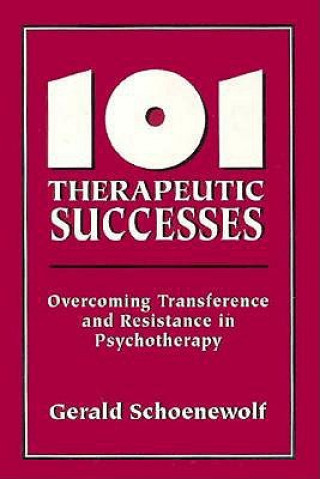 Buch 101 Therapeutic Successes Gerald Schoenewolf