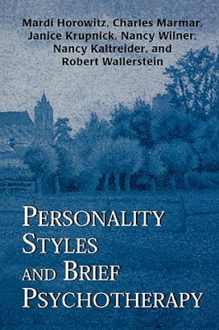 Buch Personality Styles and Brief Psychotherapy Mardi Horowitz