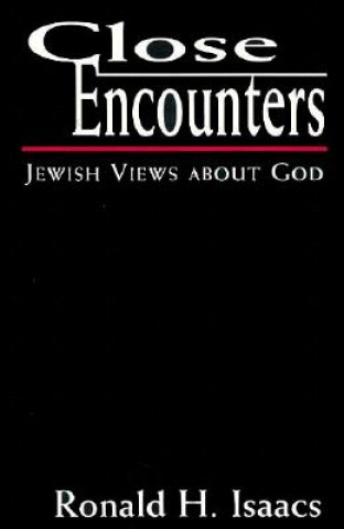 Knjiga Close Encounters Ronald H. Isaacs