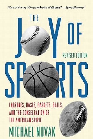 Knjiga Joy of Sports, Revised Michael Novák
