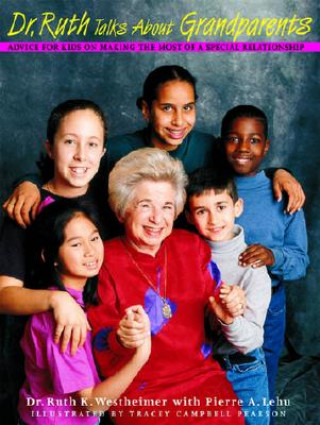 Book Dr. Ruth Talks about Grandparents Ruth K. Westheimer