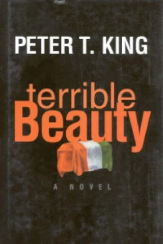 Carte Terrible Beauty Peter King
