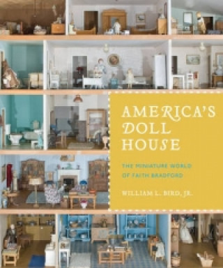 Könyv America's Doll House William J. Bird
