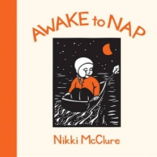 Книга Awake To Nap Nikki McClure